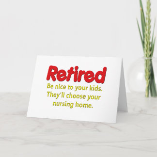 Funny Retirement Saying Card