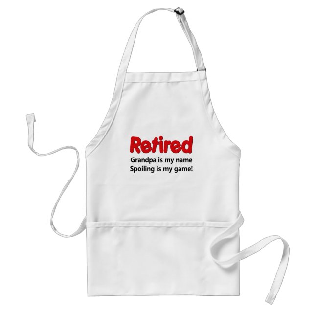 Funny Retirement Saying Standard Apron (Front)