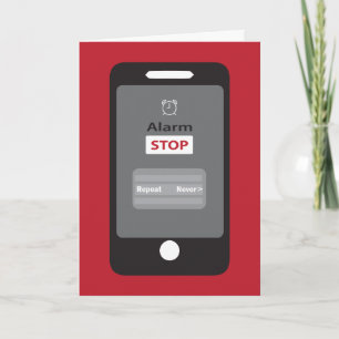 Funny Retirement Stop the Alarm Card