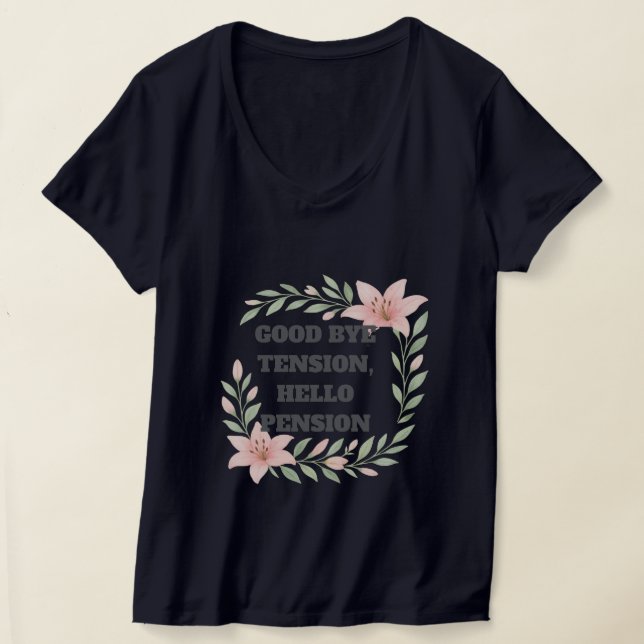 “Funny Retirement T-Shirt (Laydown)