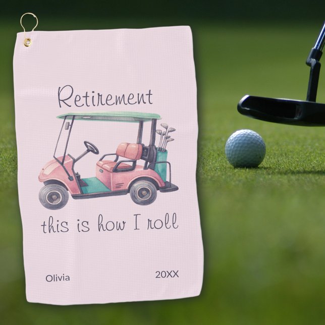 Funny Retirement This Is How I Roll Golf Cart Gift Towel (Creator Uploaded)