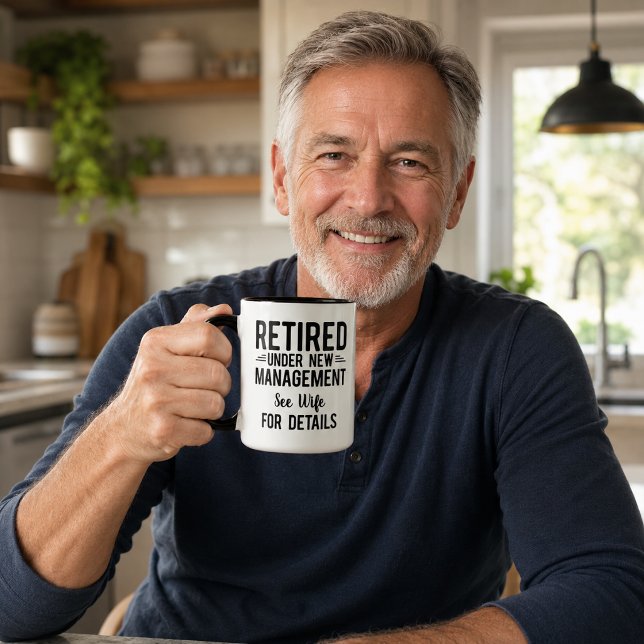 Funny Retirement Under New Management  Mug (Creator Uploaded)