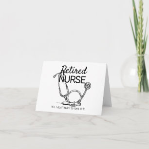 Funny Retiring Nurse Medical RN Retirement Card