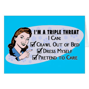 Funny Retro 50's Sarcastic Woman: Triple Threat
