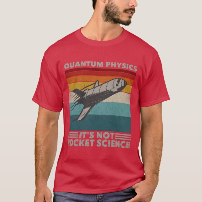 Funny Retro 80s Rocket Science Quantum Physics ret T-Shirt (Front)