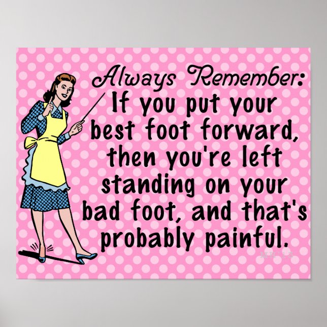 Funny Retro Best Foot Demotivational Poster (Front)