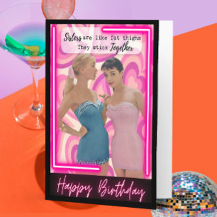 Funny Retro Birthday Card Best Friend-Sassy-Sister
