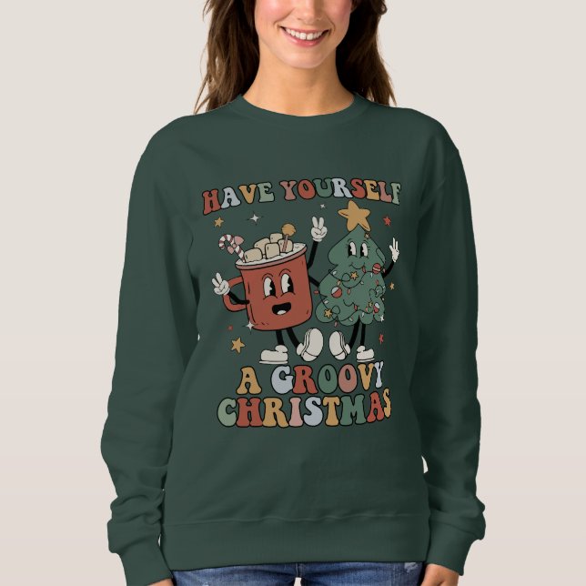 Funny Retro Boho Have Yourself a Groovy Christmas Sweatshirt (Front)
