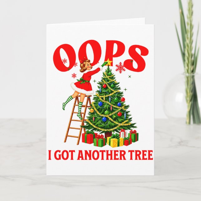 Funny Retro Christmas Oops I Got Another Tree Prem Card (Front)
