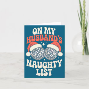 Funny Retro Christmas Wife On My Husband's Naughty Card