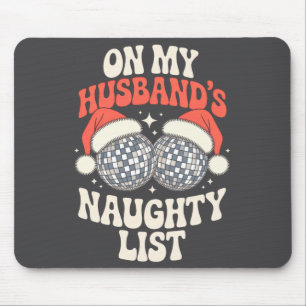 Funny Retro Christmas Wife On My Husband's Naughty Mouse Pad