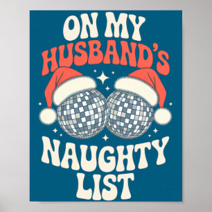 Funny Retro Christmas Wife On My Husband's Naughty Poster