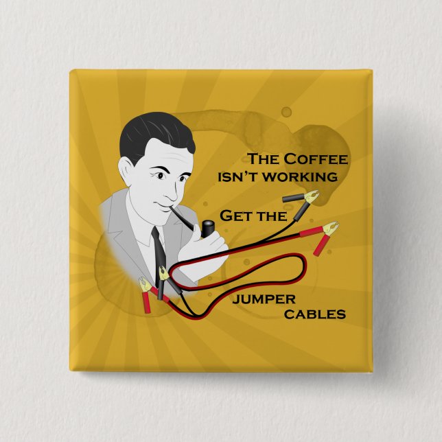 Funny Retro Dad Coffee Saying Button (Front)