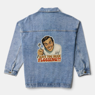 Funny Retro Dentist Have You Been Flossing Meme Denim Jacket