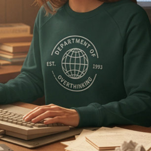 Funny Retro Department of Overthinking Introvert Sweatshirt