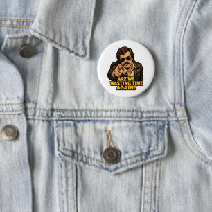 Funny Retro Detective Wasting Time Office Meme 6 Cm Round Badge