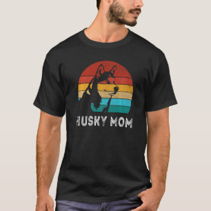 Funny Retro Dog Husky Mom Siberian Husky Dog T-Shirt