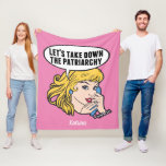 Funny Retro Feminist Pop Art Anti Patriarchy Pink Fleece Blanket<br><div class="desc">Let's Take Down the Patriarchy blanket gift in pretty pink. Cute monogrammed pop art feminism design for a strong pro choice woman voter. A cool social justice political humour cartoon.</div>