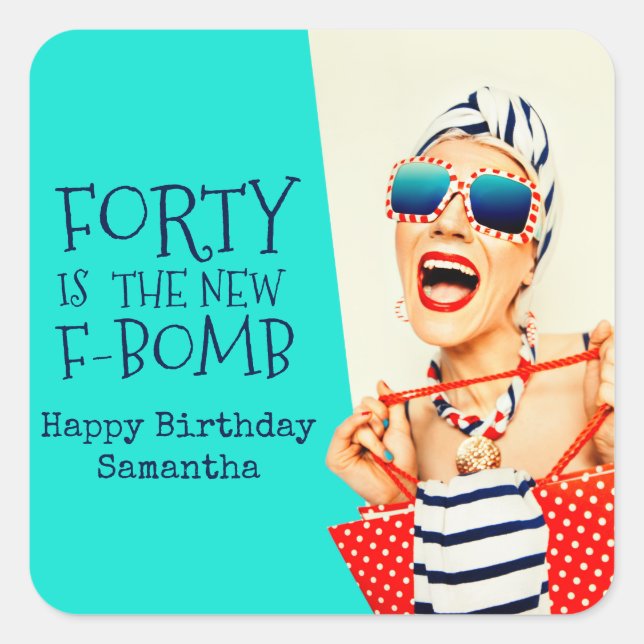 Funny Retro Forty F-Bomb Birthday Party for Her Square Sticker (Front)