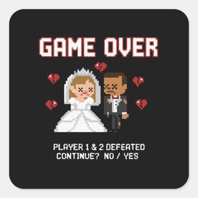 Funny Retro Gamer Wedding "Game Over" Pixel Art Square Sticker (Front)
