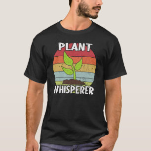 Funny Retro Gardening Plant Whisperer T-Shirt