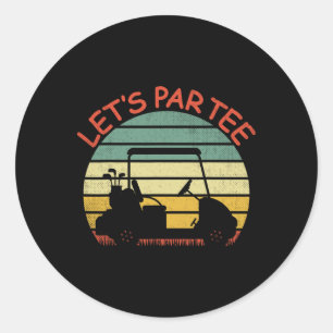 Funny Retro Golf Lover Let's Par-tee Golf Cart Let Classic Round Sticker