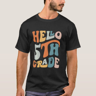 Funny Retro Groovy Hello 5th Grade Teacher Student T-Shirt