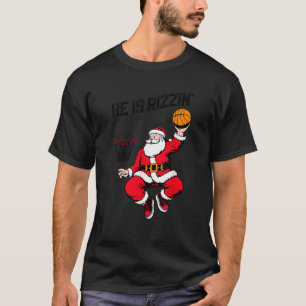 Funny Retro He Is Rizzin Santa Playing Basketball T-Shirt