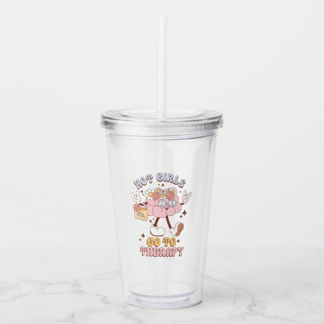 Funny Retro Hot Girls Go To Therapy Acrylic Tumbler (Front)