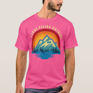 Funny Retro I Love Peeing Outside Funny Camping Hi T-Shirt