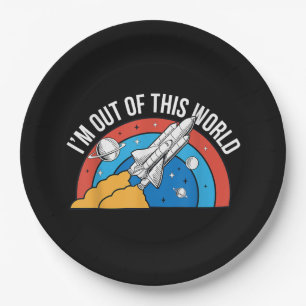 Funny Retro I’m Out Of This World Space Rocket Paper Plate