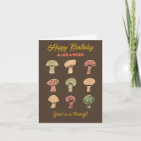 Funny Retro Mushrooms Pun Cute Fungi Birthday