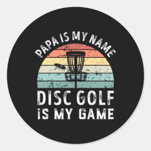Funny Retro Papa Disc Golf Is My Game Father's Day Classic Round Sticker