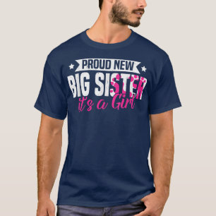 Funny Retro Proud New Big Sister It's A Girl Gende T-Shirt