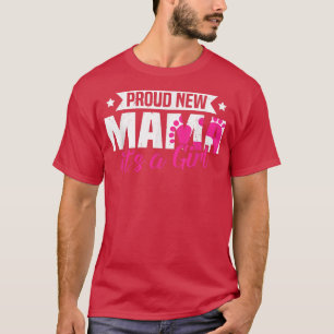 Funny Retro Proud New Mama It's A Girl Gender Reve T-Shirt