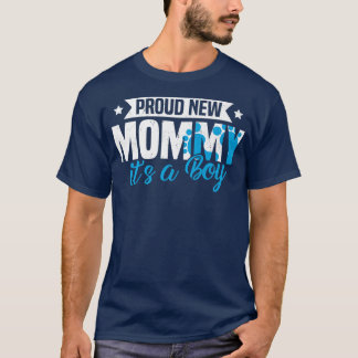 Funny Retro Proud New Mummy It's A Boy Gender Reve T-Shirt