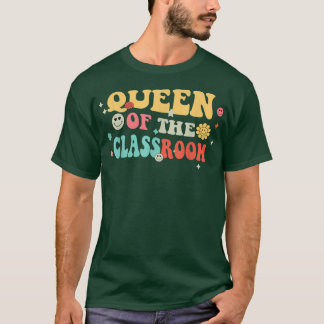 Funny Retro Queen Of The Classroom School Teacher  T-Shirt