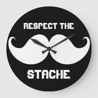 Funny Retro Respect the Stache Moustache Moustache Large Clock