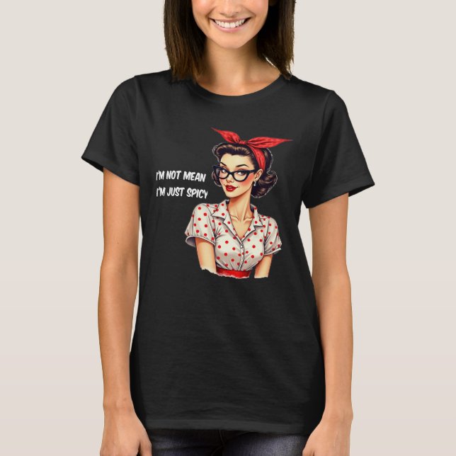 Funny Retro Rockabilly Spicy Woman Tee (Front)