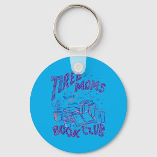 Funny Retro Tired Moms Book Club Running On Coffee Key Ring