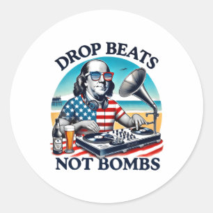 Funny Retro Us President Drop Beats Not Bombs 4th  Classic Round Sticker