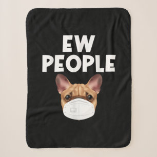 Funny Retro Vintage Bulldog Wearing Mask Ew People Sherpa Blanket