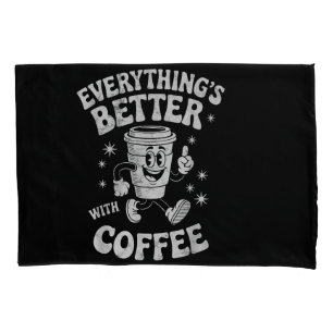 Funny Retro Vintage Coffee Men or Women Coffee Pillowcase