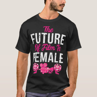 Funny Retro Vintage Filmmaker Future of Film is Fe T-Shirt