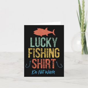 Funny Retro Vintage Lucky Fishing Shirt Do Not Was Card