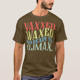 Funny Retro Vintage Vaed Waed and Ready To Clima  T-Shirt