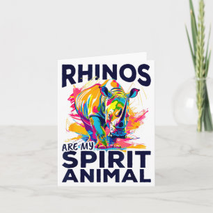 Funny Rhino Rhinozeros Animal Rhinos Are My Srit A Card
