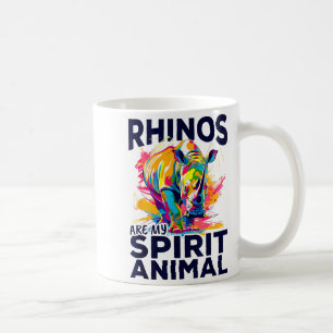 Funny Rhino Rhinozeros Animal Rhinos Are My Srit A Coffee Mug