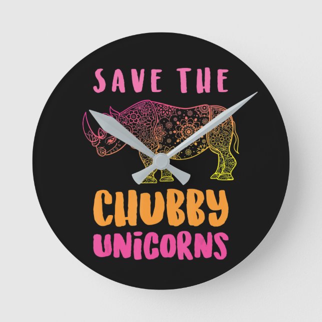 Funny Rhino Save  Chubby Unicorns Animal Rights Round Clock (Front)