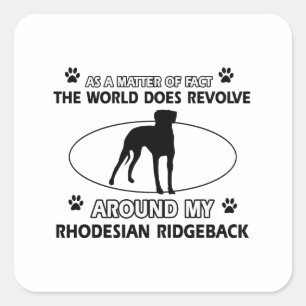 funny RHODESIAN RIDGEBACK designs Square Sticker